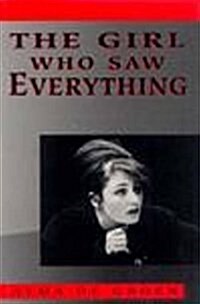 The Girl Who Saw Everything (Paperback)