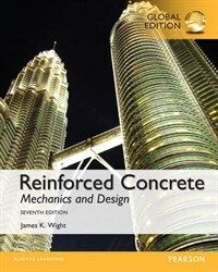 Reinforced Concrete: Mechanics and Design, Global Edition (Paperback, 7 ed)