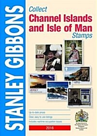 Collect Channel Islands & Isle of Man Stamp Catalogue (Paperback)