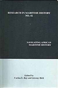 Navigating African Maritime History (Paperback)