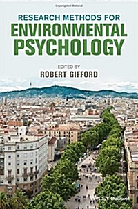 Research Methods for Environmental Psychology (Hardcover)