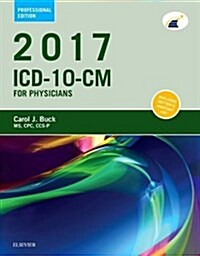 2017 ICD-10-CM Physician Professional Edition (Spiral)