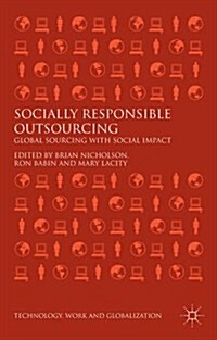 Socially Responsible Outsourcing : Global Sourcing with Social Impact (Hardcover, 1st ed. 2016)