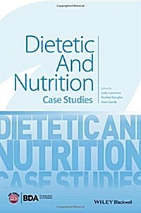 Dietetic and Nutrition : Case Studies (Paperback)