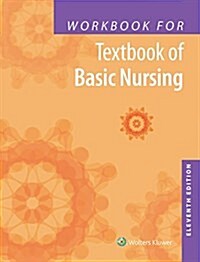 Workbook for Textbook of Basic Nursing (Paperback, 11)