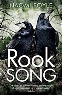 Rook Song : The Gaia Chronicles Book 2 (Paperback)