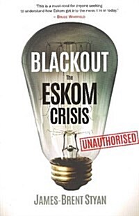 Blackout - The Eskom Crisis (Paperback)