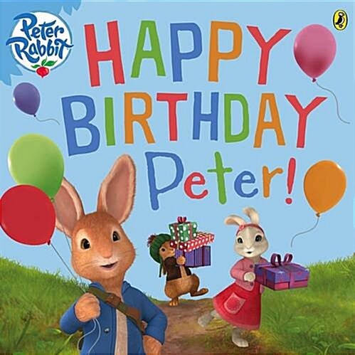 Peter Rabbit Animation: Happy Birthday, Peter! (Paperback)