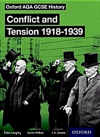 Oxford AQA History for GCSE: Conflict and Tension: The Inter-War Years 1918-1939 (Paperback)