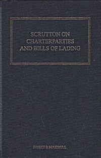 Scrutton on Charterparties and Bills of Lading (Hardcover, 23 ed)