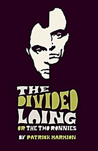 The Divided Laing : or The Two Ronnies (Paperback)