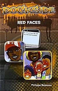 Dockside: Red Faces  (Stage 5, Book 6) (Paperback)