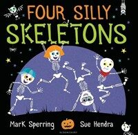 Four Silly Skeletons (Paperback)
