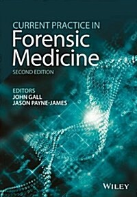 Current Practice in Forensic Medicine, Volume 2 (Hardcover)