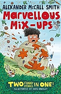 Alexander McCall Smith’s Marvellous Mix-ups (Paperback)