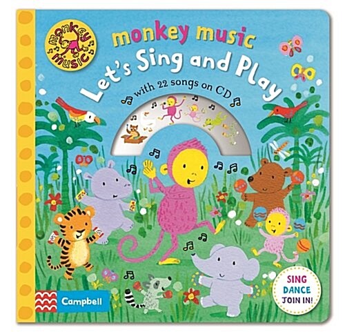 Monkey Music Lets Sing and Play (Hardcover, Main Market Ed.)