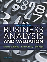 Business Analysis and Valuation : IFRS edition (Paperback, 4 ed)