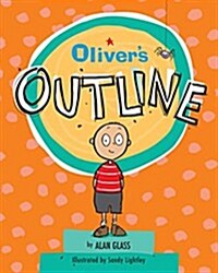 Olivers Outline (Paperback)