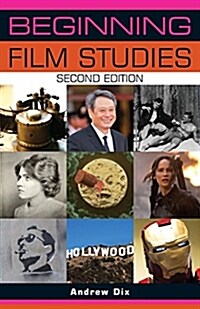 Beginning Film Studies (Paperback, 2 ed)