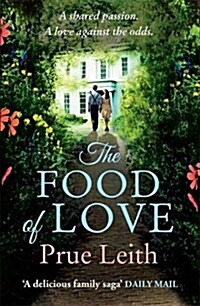 The Food of Love : Angelotti Chronicles 1 (Paperback)