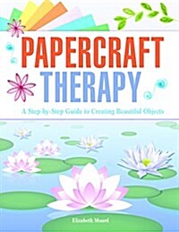 PAPERCRAFT THERAPY (Paperback)