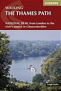 The Thames Path : National Trail from London to the rivers source in Gloucestershire (Paperback, 3 Revised edition)