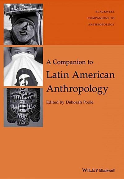 A Companion to Latin American Anthropology (Paperback)