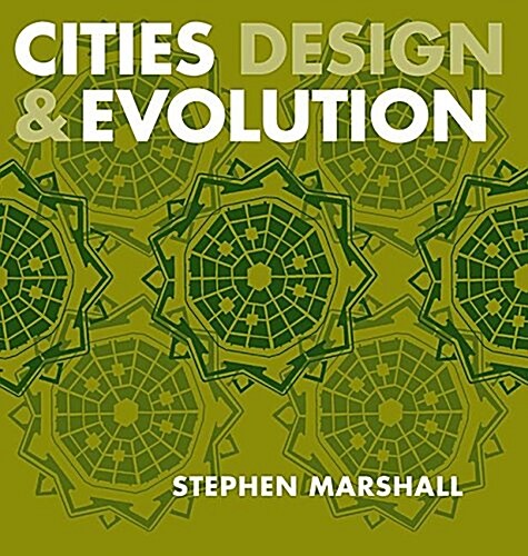 Cities Design and Evolution (Hardcover)
