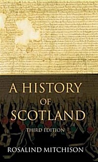 A History of Scotland (Hardcover, 3 ed)