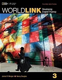 World Link 3: Student Book (Paperback, 3 Student ed)