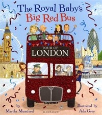 (The) royal baby's Big Red Bus tour of London 