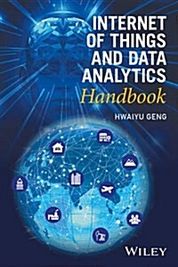 Internet of Things and Data Analytics Handbook (Hardcover)