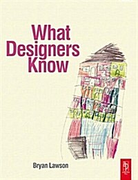 What Designers Know (Hardcover)