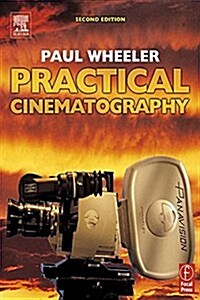 Practical Cinematography (Hardcover, 2 ed)