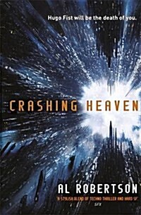 Crashing Heaven : The Station Series Book 1 (Paperback)