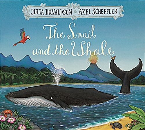 The Snail and the Whale (Paperback)