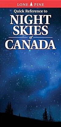 Quick Reference to Night Skies of Canada (Other)