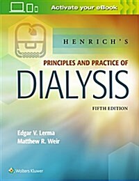 Henrichs Principles and Practice of Dialysis (Hardcover, 5)
