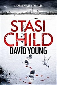 Stasi Child : The award-winning Cold War crime thriller (Paperback)