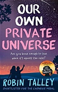 Our Own Private Universe (Paperback)