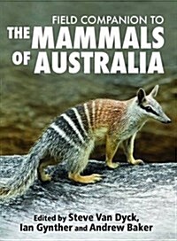Field Companion to the Mammals of Australia (Paperback)