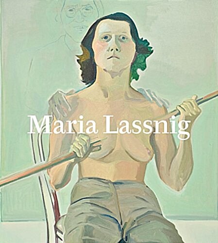 Maria Lassnig (Hardcover)