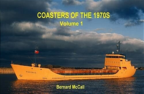 Coasters of the 1970s Volume 1 (Hardcover)