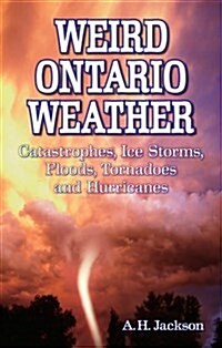 Weird Ontario Weather (Paperback, UK)