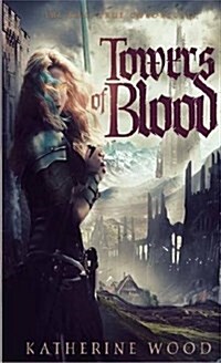 Towers of Blood (Paperback)