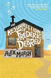 The Resurrection of Frederic Debreu (Paperback)