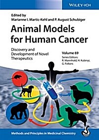 Animal Models for Human Cancer: Discovery and Development of Novel Therapeutics (Hardcover)