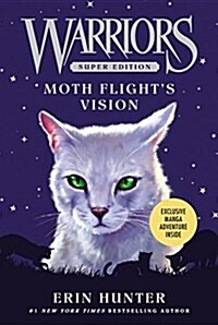 [중고] Warriors Super Edition #8: Moth Flight‘s Vision (Paperback)