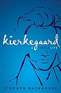 Kierkegaard : A Single Life (Paperback)