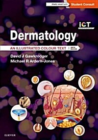 Dermatology : An Illustrated Colour Text (Paperback, 6 Revised edition)